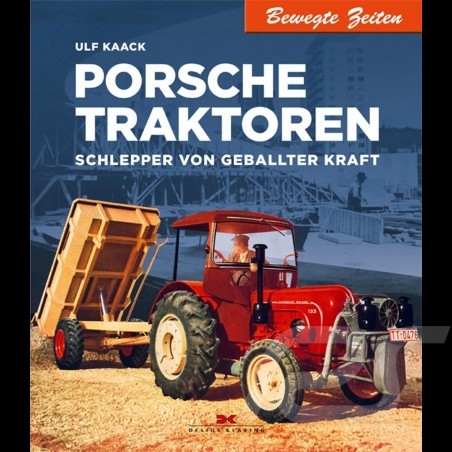 Book Porsche Traktoren - Schlepper von geballter Kraft
