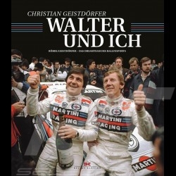 Book Walter und ich - Röhrl und Geistdörfer – Das Dreamteam des Rallyesports