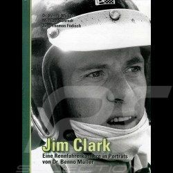 Livre Book Buch  Jim Clark - Eine Rennfahrerkarriere in Porträts von Dr. Benno Müller