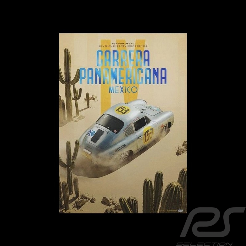Porsche Poster 356 SL n° 153 Carrera Panamericana 1953 Limitierte Auflage