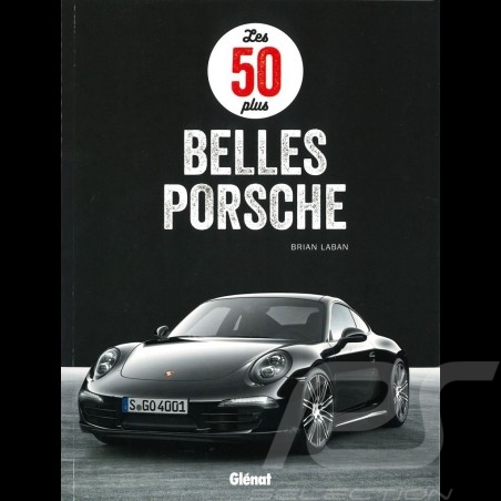 Book Les 50 plus belles Porsche - Brian Laban