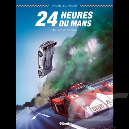 Buch Comic 24h du Mans - 1999 - Le choc des titans - französich