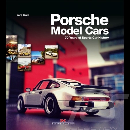 Livre Porsche Model Cars - 70 Years of Sports Car History