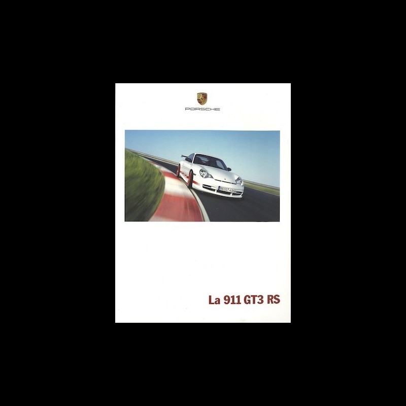 Porsche Brochure La 911 GT3 RS 06/2003 in french WVK20763004