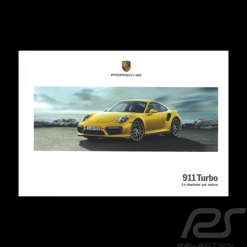 Brochure Porsche 911 Turbo Le charisme par nature 03/2017 en français WSLK1801000230 Brochure Porsche 911 Turbo Le charisme par nature 03/2017 en français WSLK1801000230
