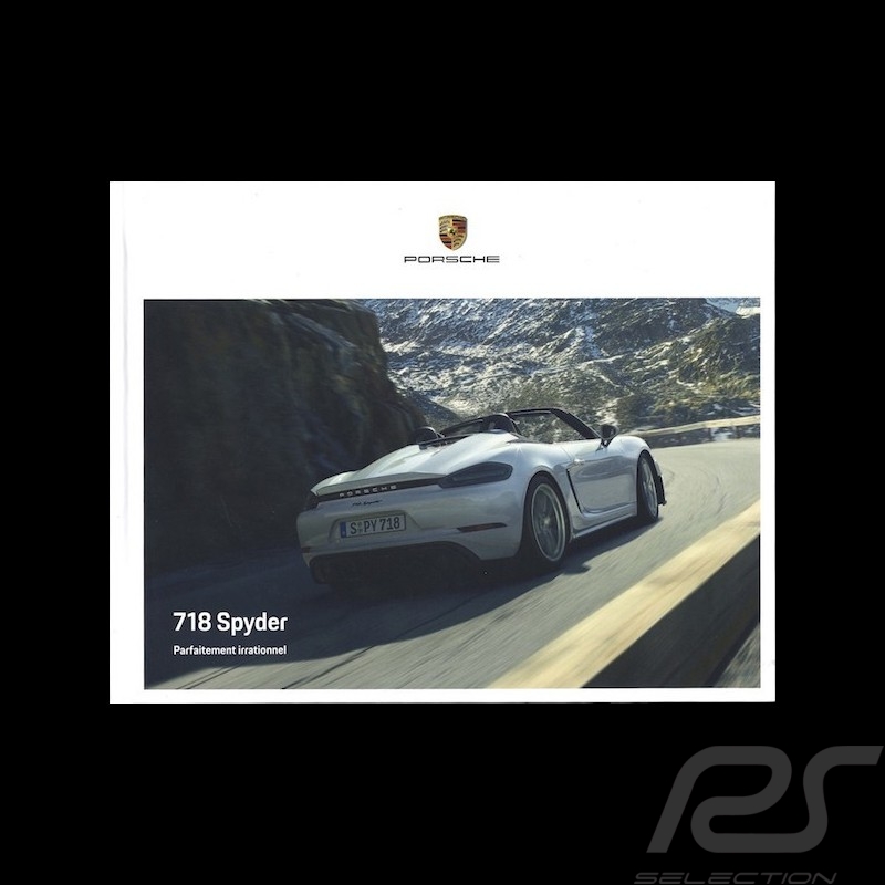 Porsche Brochure  718 Boxster Spyder Parfaitement irrationnel 06/2019 in french WSLN2001001730