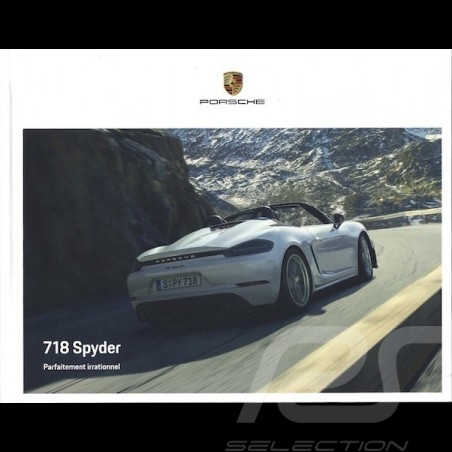 Brochure Porsche 718 Boxster Spyder Parfaitement irrationnel 06/2019 en français WSLN2001001730