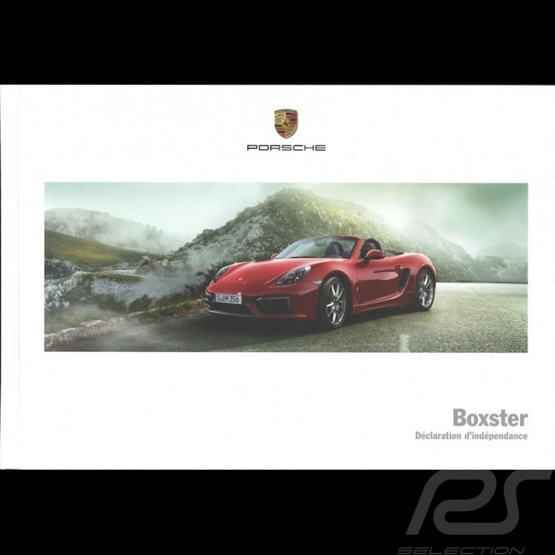 Porsche Brochure Boxster Déclaration d'indépendance 03/2014 in french WSLB1501000230