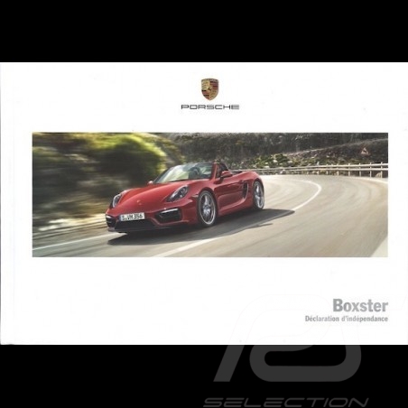 Porsche Brochure Boxster Déclaration d'indépendance 03/2015 in french ﻿WSLB1601000430