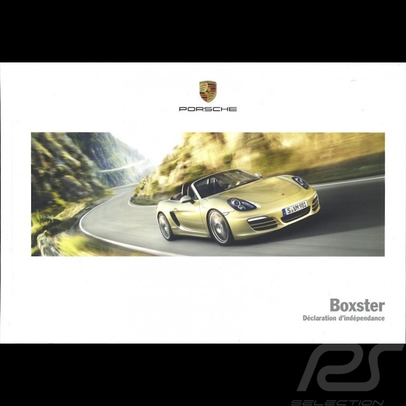 Brochure Porsche Boxster Déclaration d'indépendance 06/2013 en français ﻿WSLB1401000130