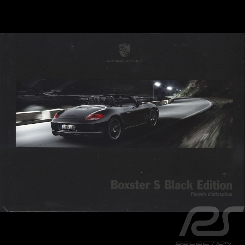 Porsche Brochure Boxster S Black Edition Pouvoir d'attraction 11/2010 in french WSLS1201000530