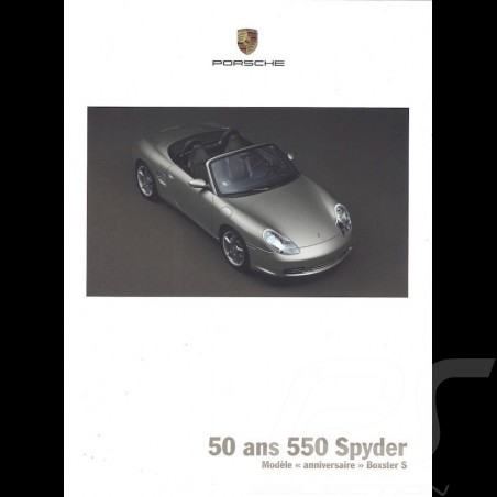 Brochure Porsche 50 ans 550 Spyder Modèle "anniversaire" Boxster S 09/2003 en français WVK30203004