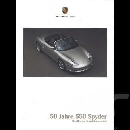 Porsche Brochure 50 ans 550 Spyder Modèle "anniversaire" Boxster S 09/2003 in french WVK30203004