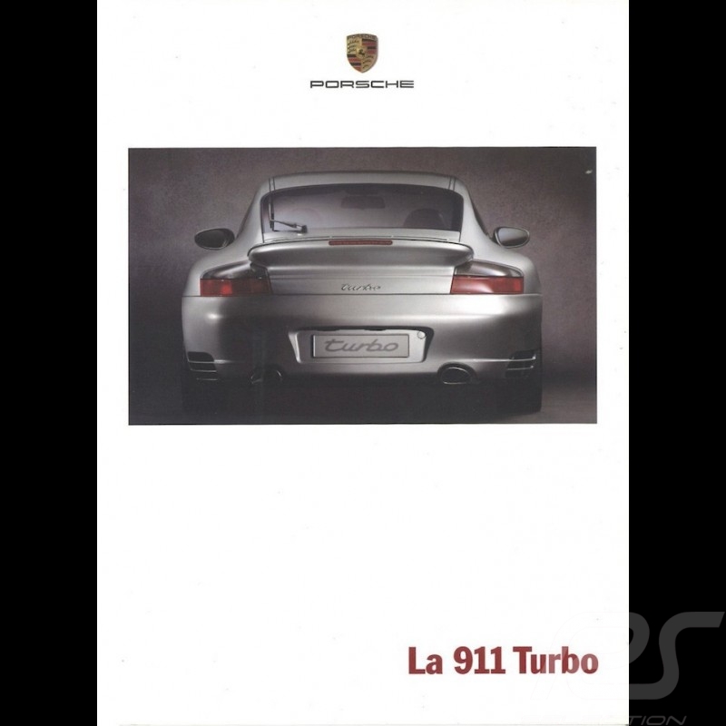 Porsche Brochure La 911 Turbo 07/2001 in french WVK20013002