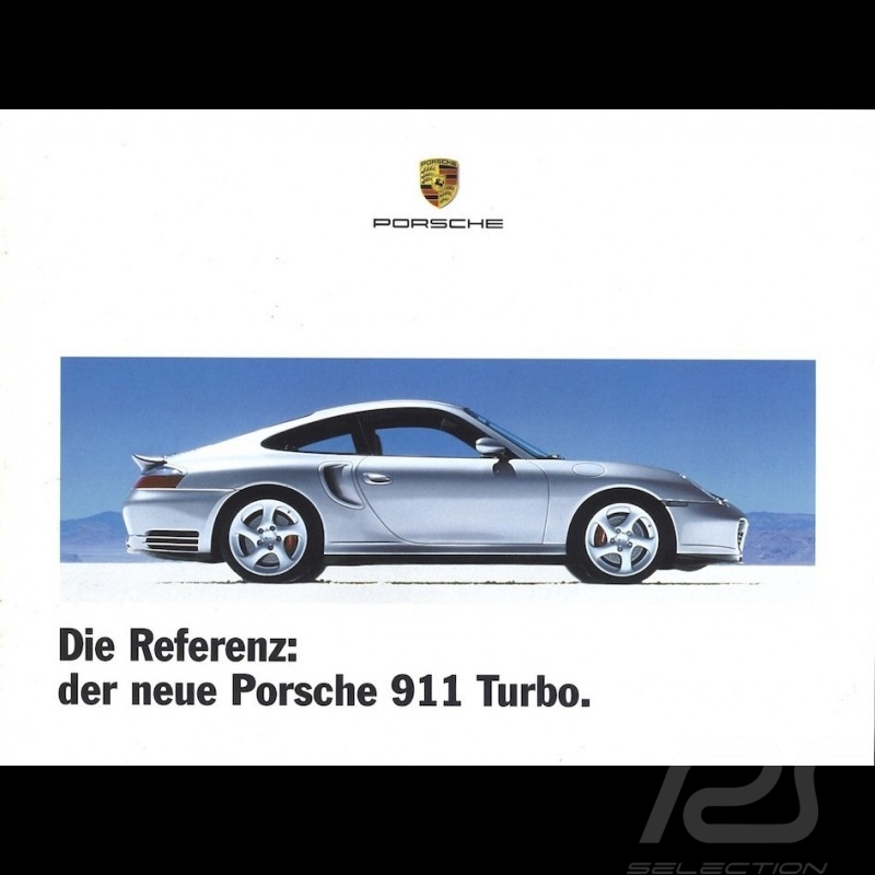 Porsche Brochure Die Referenz: der neue Porsche 911 Turbo 09/1999 in german