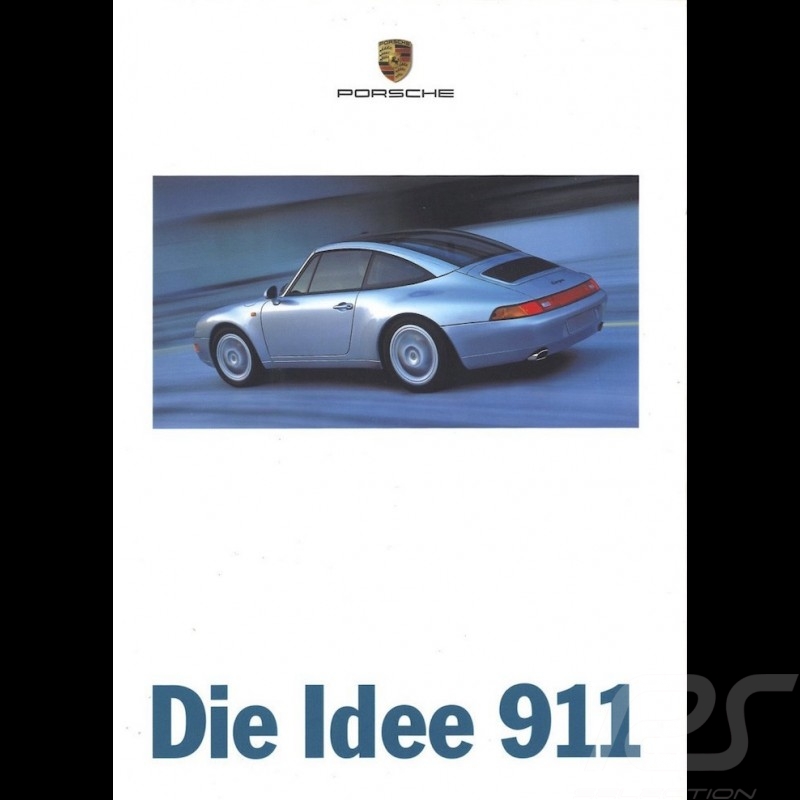 Brochure Porsche Die Idee 911 04/1996 en allemand WVK19161197
