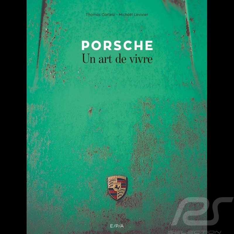 Livre Book Buch Porsche - Un art de vivre