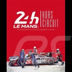 Buch 24h Le Mans - Hors circuit