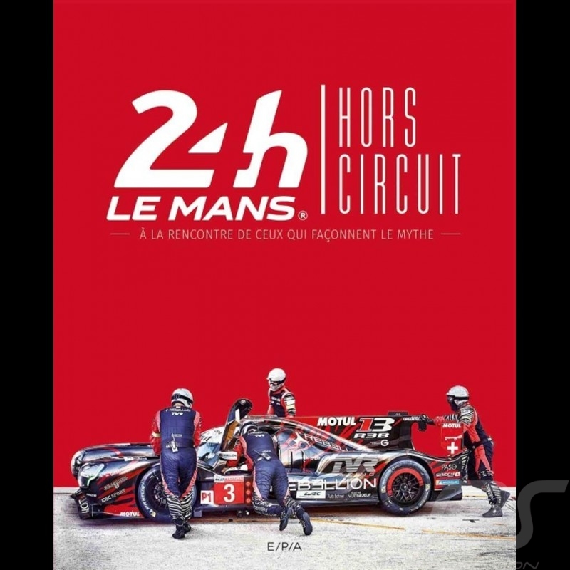 Livre Book Buch 24h Le Mans - Hors circuit