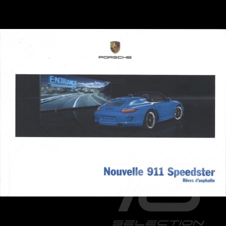 Brochure Porsche Nouvelle 911 Speedster Rêves d'asphalte 05/2010 en français WSLS1101000330