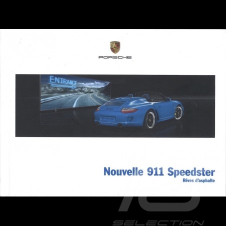 Porsche Brochure Nouvelle 911 Speedster Rêves d'asphalte 05/2010 in french WSLS1101000330