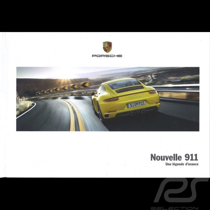 Brochure Porsche Nouvelle 911 type 991 phase 2 Une légende d'avance 03/2016 en français WSLC1701000130