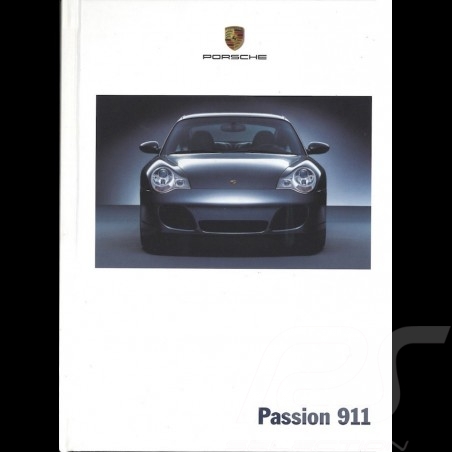 Brochure Porsche Passion 911 type 996 phase 2 07/2002 en allemand WVK20801003