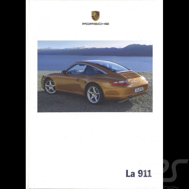 Porsche Broschüre La 911 type 997 05/2006 in Französisch WVK22643007