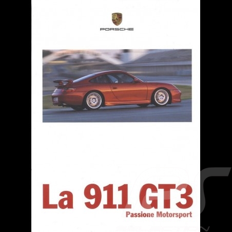 Brochure Porsche La 911 type 996 GT3 Passione Motosport 02/1999 en italien WVK16264099