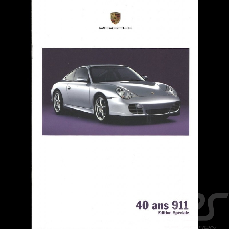 Porsche Brochure 40 ans 911 type 996 Edition spéciale 05/2003 in french WVK20773004