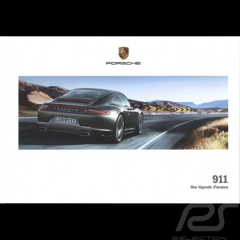 Porsche Brochure 911 type 991 phase 2 Une légende d'avance 03/2017 in french WSLC1801000130
