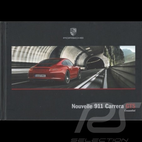 Porsche Broschüre Nouvelle 911 type 991 Carrera GTS L'essentiel 10/2014 in Französisch WSLM1501000130
