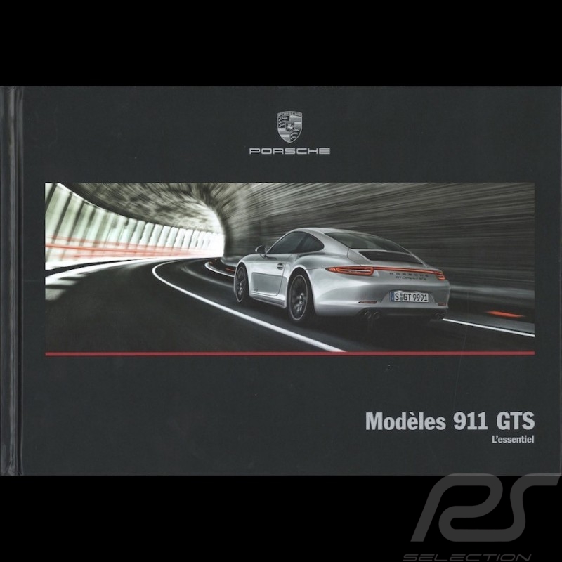 Porsche Broschüre Modèles 911 type 991 GTS L'essentiel 03/2015 in Französisch WSLM1601000230