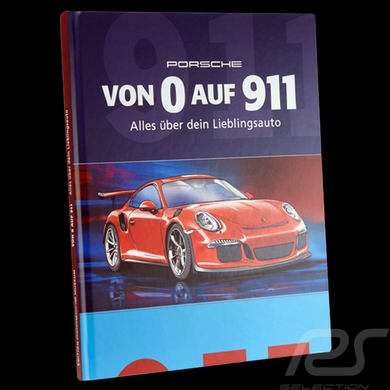 Livre Book Buch Porsche Von 0 auf 911 - Alles über dein Lieblingsauto