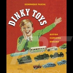Livre Book Buch Dinky Toys - Autos Camions Engins