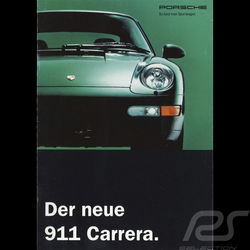Porsche Broschüre Der neue 911 Carrera 10/1993 in schweizerisch Deutsch 93174