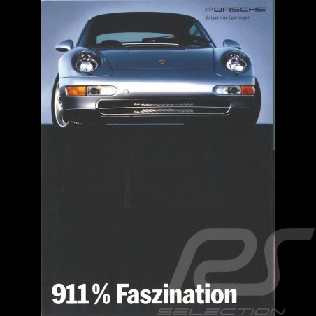 Brochure Porsche 911 % Faszination 09/1993 en allemand WVK14051094
