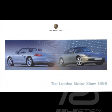 Brochure Porsche The London Motor Show 10/1999 en anglais