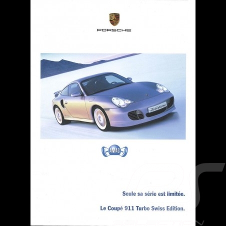 Brochure Porsche Le Coupé 911 type 996 Turbo Swiss Edition (très rare) 02/2004 en français CH2793