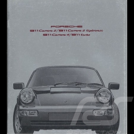 Porsche Brochure 911 Carrera 2 / 911 Carrera 2 tiptronic / 911 Carrera 4 / 911 turbo 09/1990 in french WVK127130