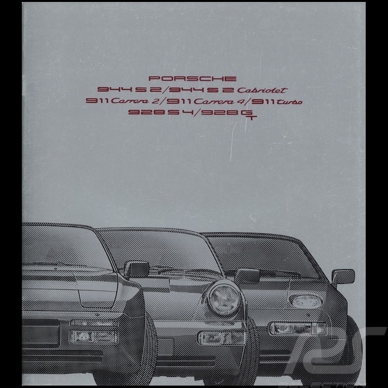 Brochure Porsche Gamme 944 / 911 / 928 08/1990 en français WVK127330