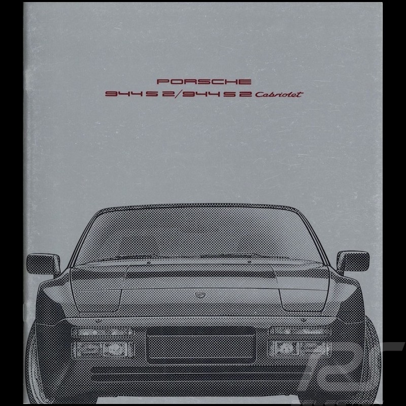 Porsche Broschüre 944 S 2 / 944 S 2 Cabriolet 08/1990 in Französisch WVK127030