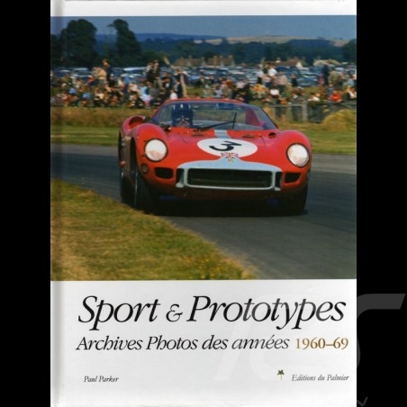 Buch Sport et Prototypes Archives photos des années 1960-69