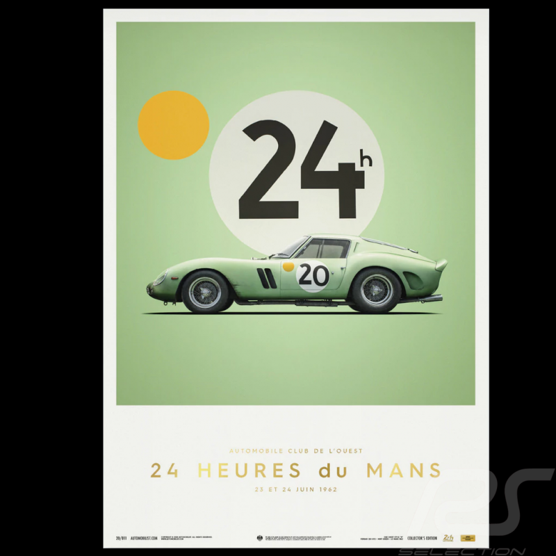 Poster Ferrari 250 GTO Vert 24h Le Mans 1962 Edition Limitée
