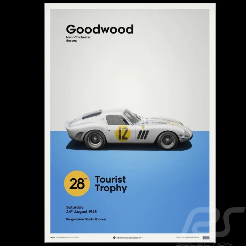 Ferrari Poster 250 GTO Rot Goodwood 1963 Limitierte Auflage