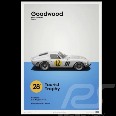 Poster Ferrari 250 GTO Rouge Goodwood TT 1963 Edition Limitée