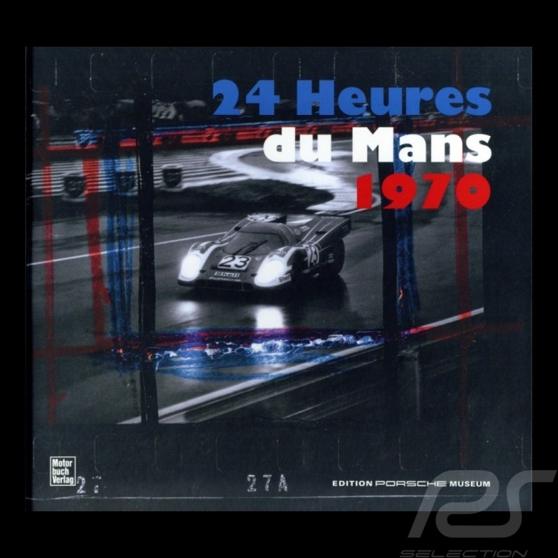 Buch 24 Heures du Mans 1970