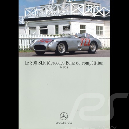Brochure Bröschure Mercedes-Benz 300 SLR W196S 07/2003 en français MEW14001-02