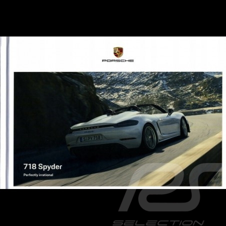 Brochure Broschüre Porsche 718 Boxster Spyder Parfaitement irrationnel 06/2019 en français WSLN2001001730