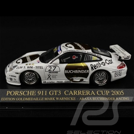 Porsche 991 GT3 Type 996 n° 27 Vainqueur Winner Sieger Carrera Cup 2005 1/43 Minichamps 403056227